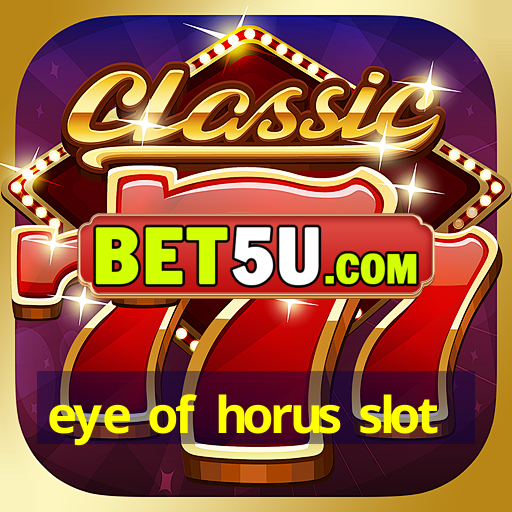 eye of horus slot