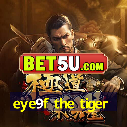 eye9f the tiger