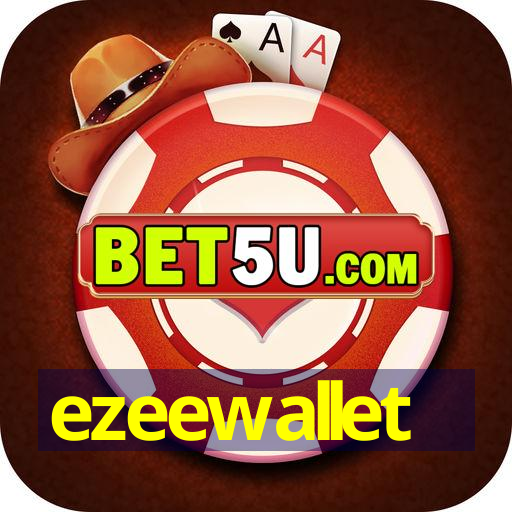 ezeewallet