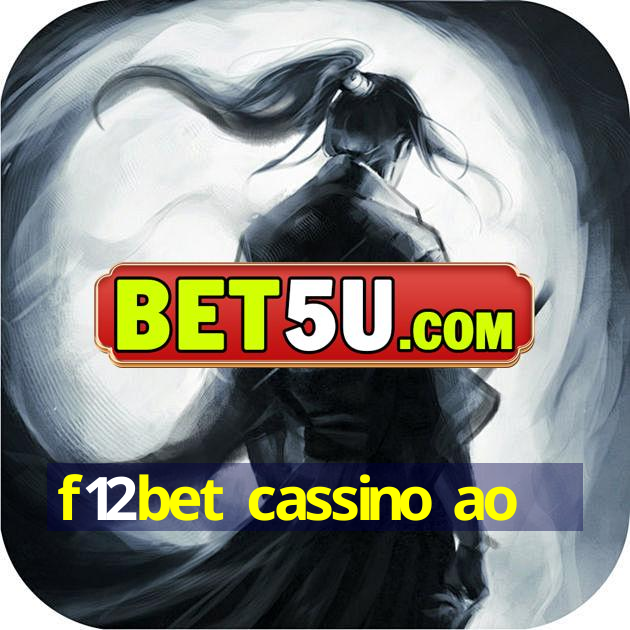 f12bet cassino ao