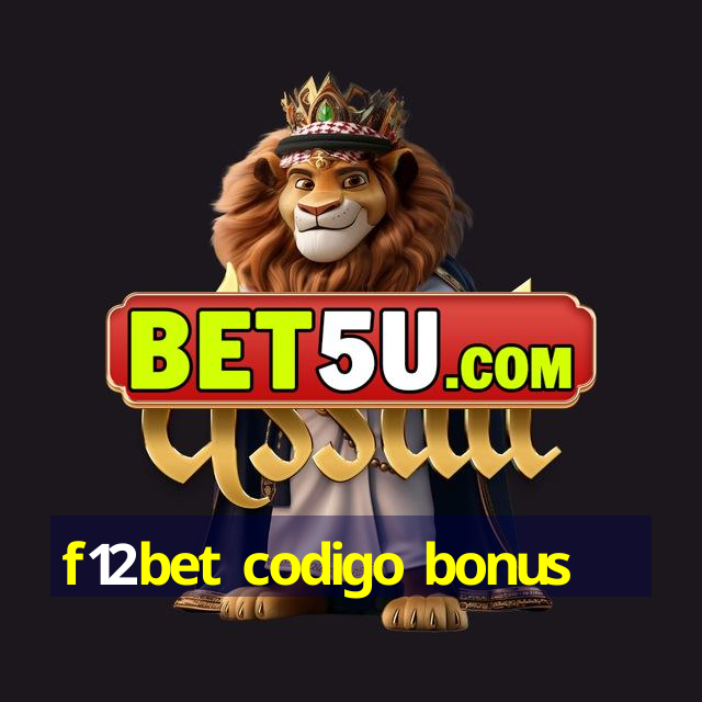 f12bet codigo bonus