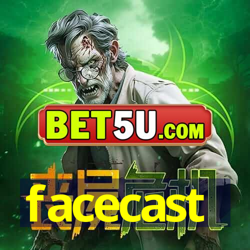 facecast