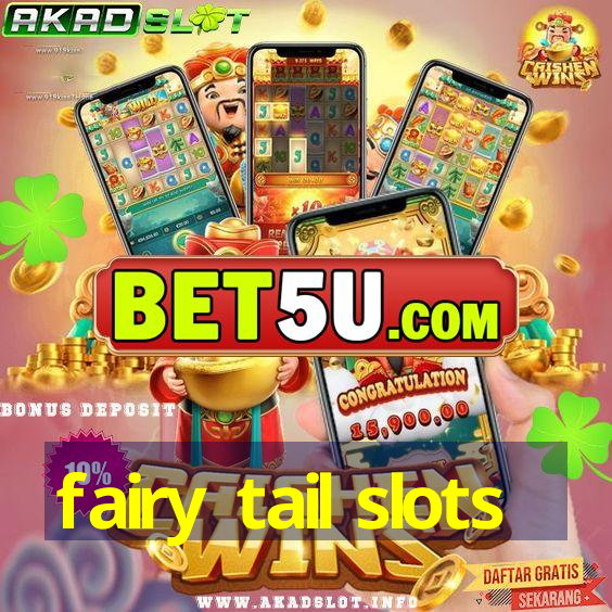 fairy tail slots