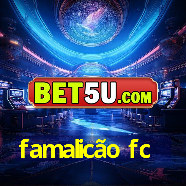 famalicão fc