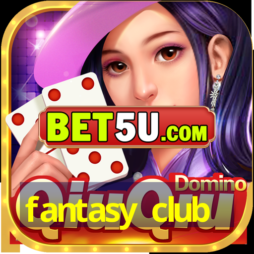 fantasy club