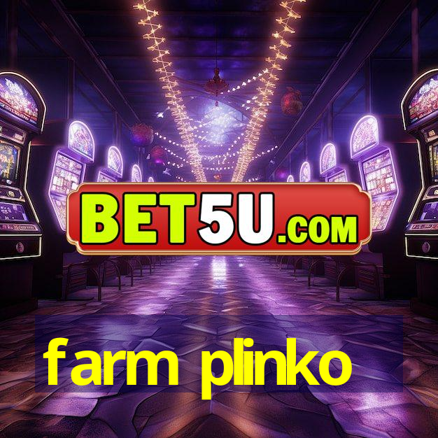 farm plinko