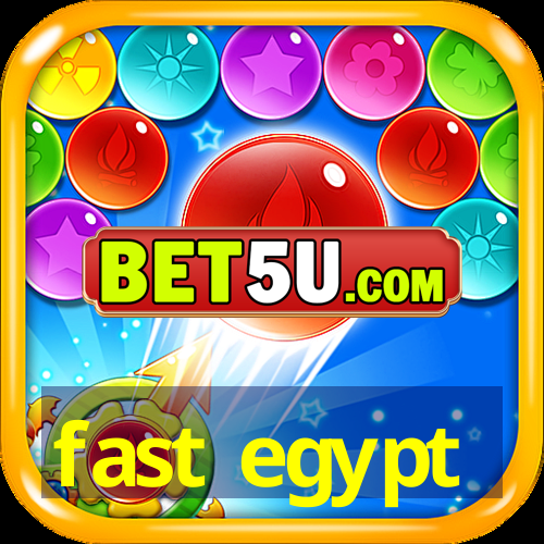 fast egypt