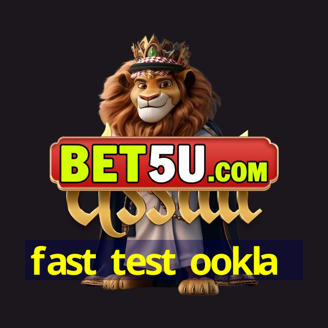 fast test ookla