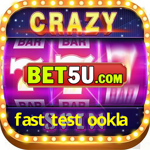 fast test ookla