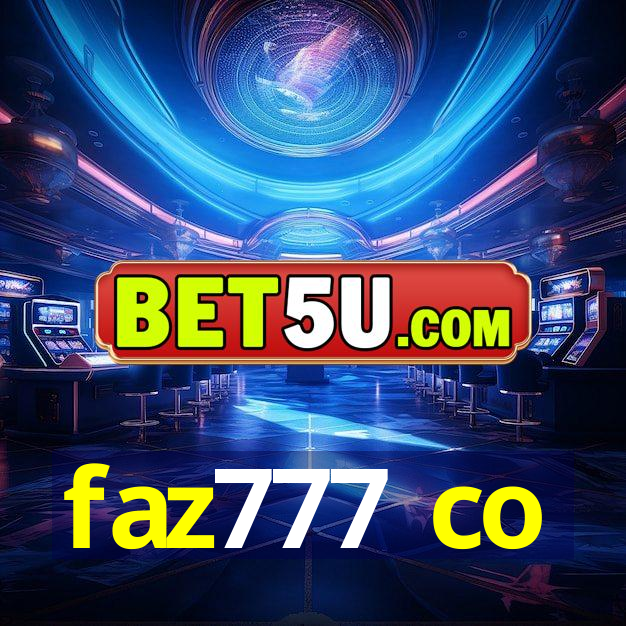 faz777 co