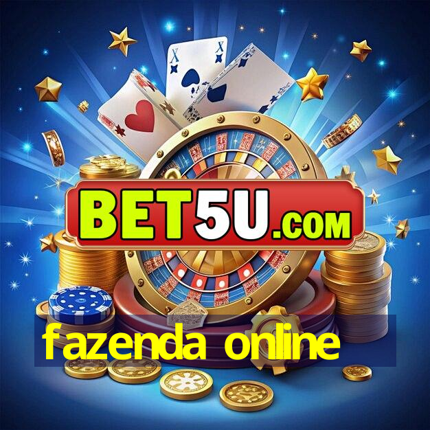 fazenda online