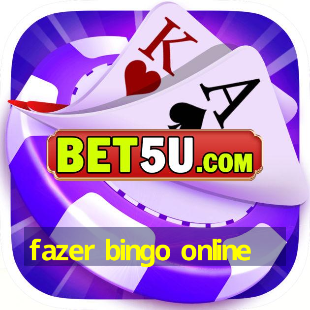 fazer bingo online