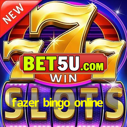 fazer bingo online