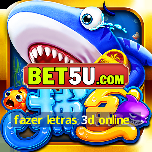 fazer letras 3d online