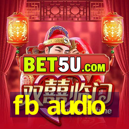 fb audio