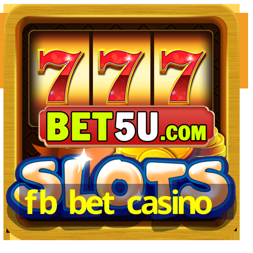 fb bet casino