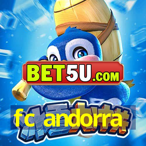 fc andorra