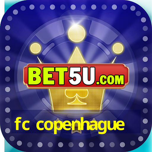 fc copenhague