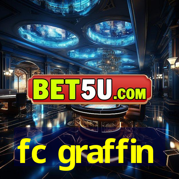 fc graffin