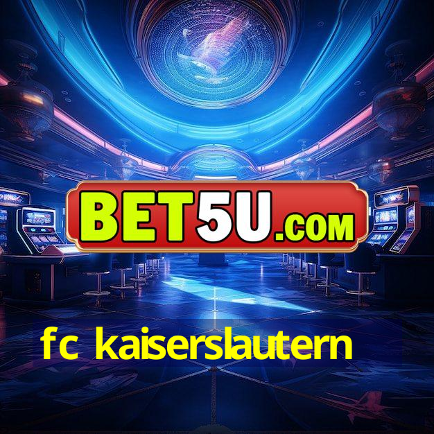 fc kaiserslautern