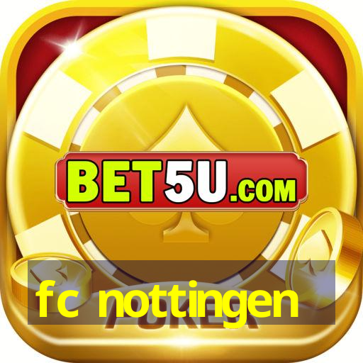 fc nottingen