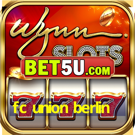 fc union berlin