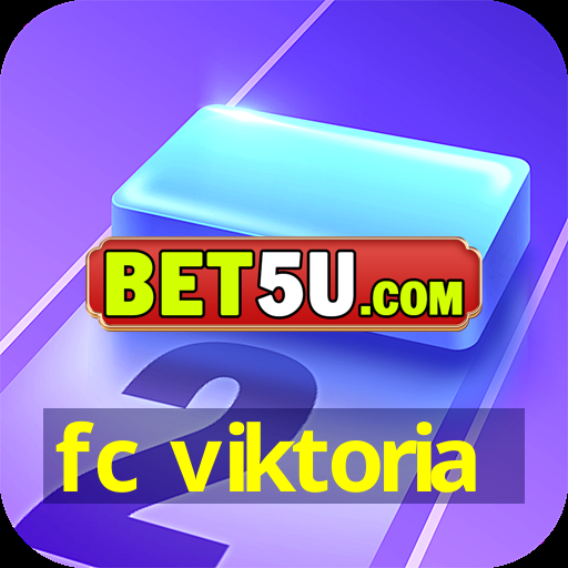 fc viktoria