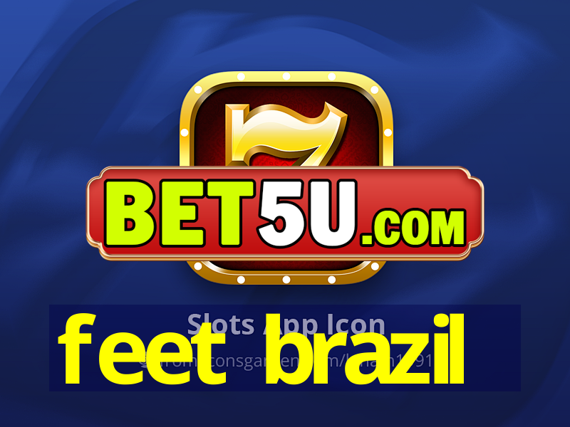 feet brazil