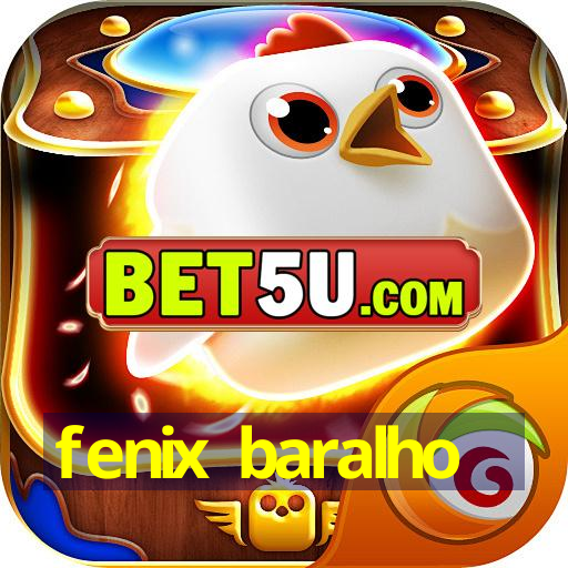 fenix baralho