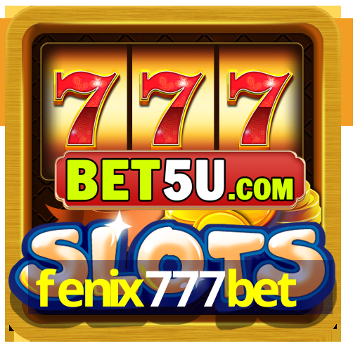 fenix777bet