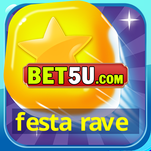 festa rave