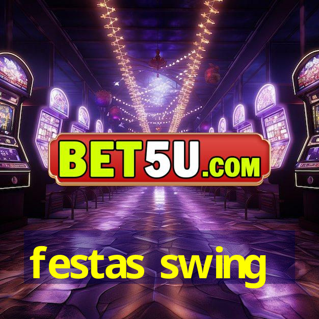 festas swing