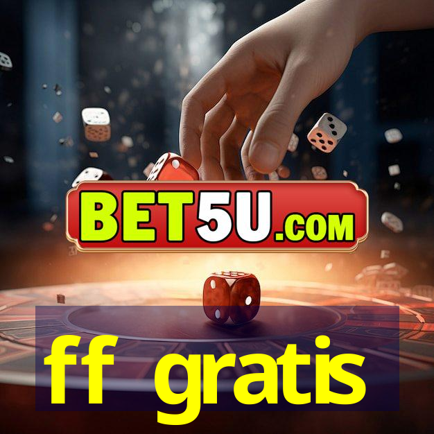 ff gratis