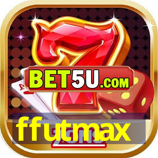 ffutmax