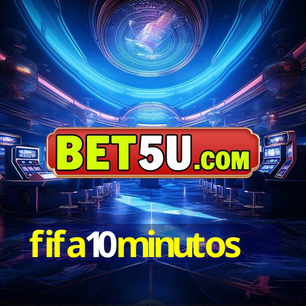 fifa10minutos