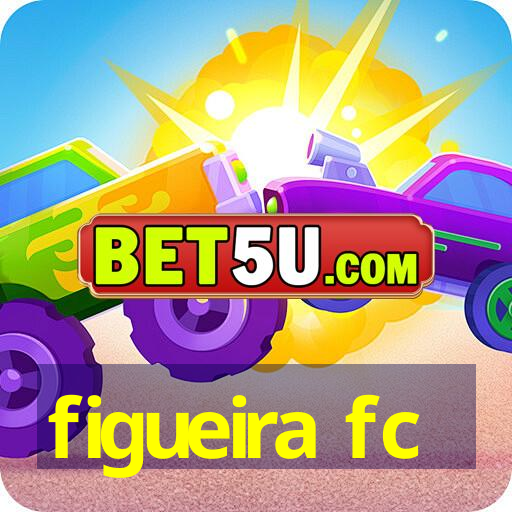 figueira fc