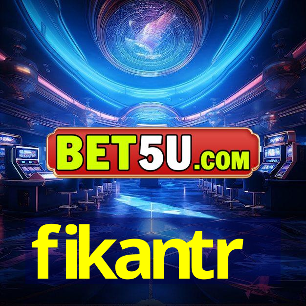 fikantr