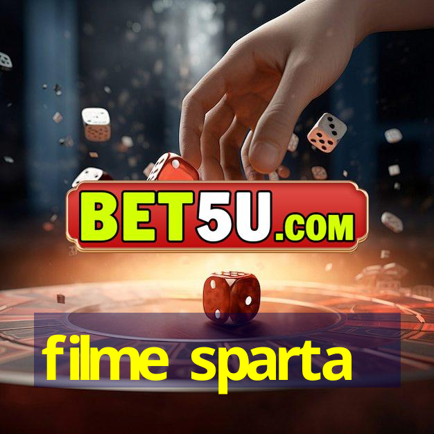 filme sparta