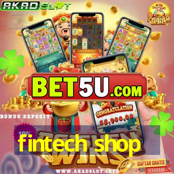 fintech shop