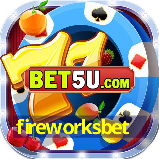 fireworksbet