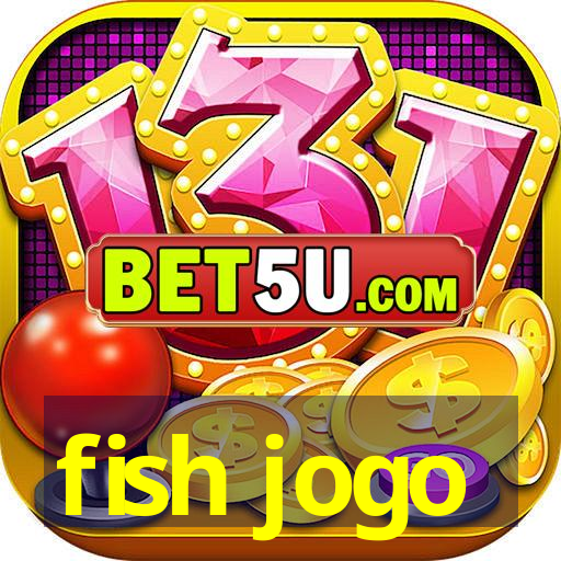 fish jogo