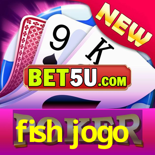 fish jogo