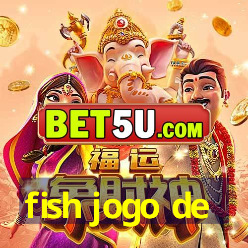 fish jogo de