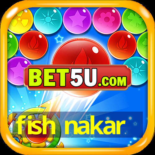 fish nakar