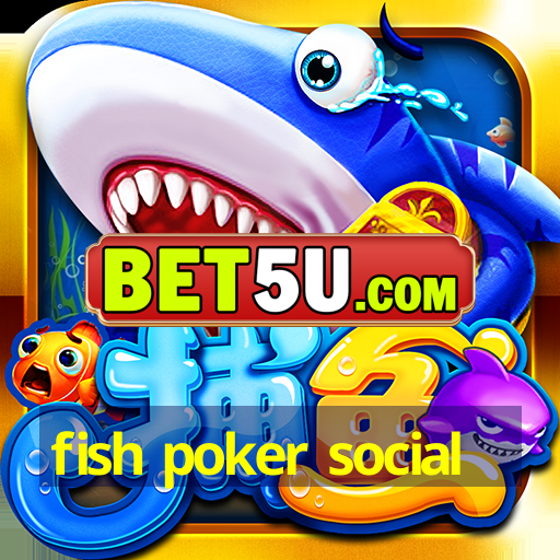 fish poker social