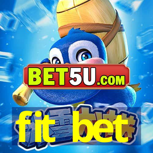 fit bet