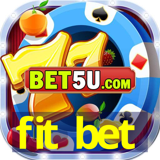 fit bet