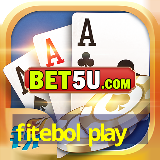 fitebol play