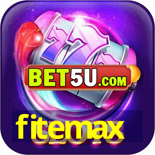 fitemax