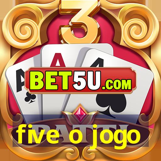 five o jogo